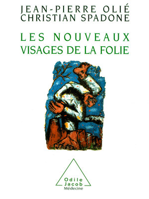 cover image of Les Nouveaux Visages de la folie